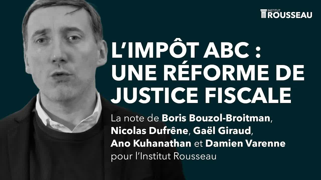 Gaël Giraud : l’impôt ABC, une réforme de justice fiscale